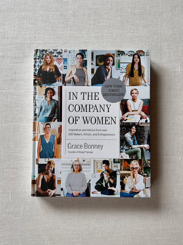 Cover of the book "In The Company of Women" by Grace Bonney. The cover has a collage of women on it