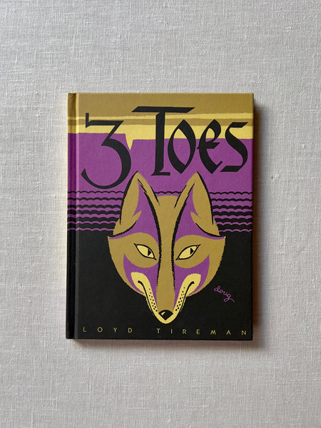 Cover of the book "3 toes" by Loyd Tireman depicting a tan and purple wolf.