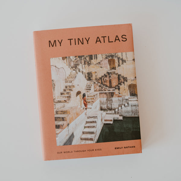 Cover of the book "My Tiny Atlas" by Emily Nathan.