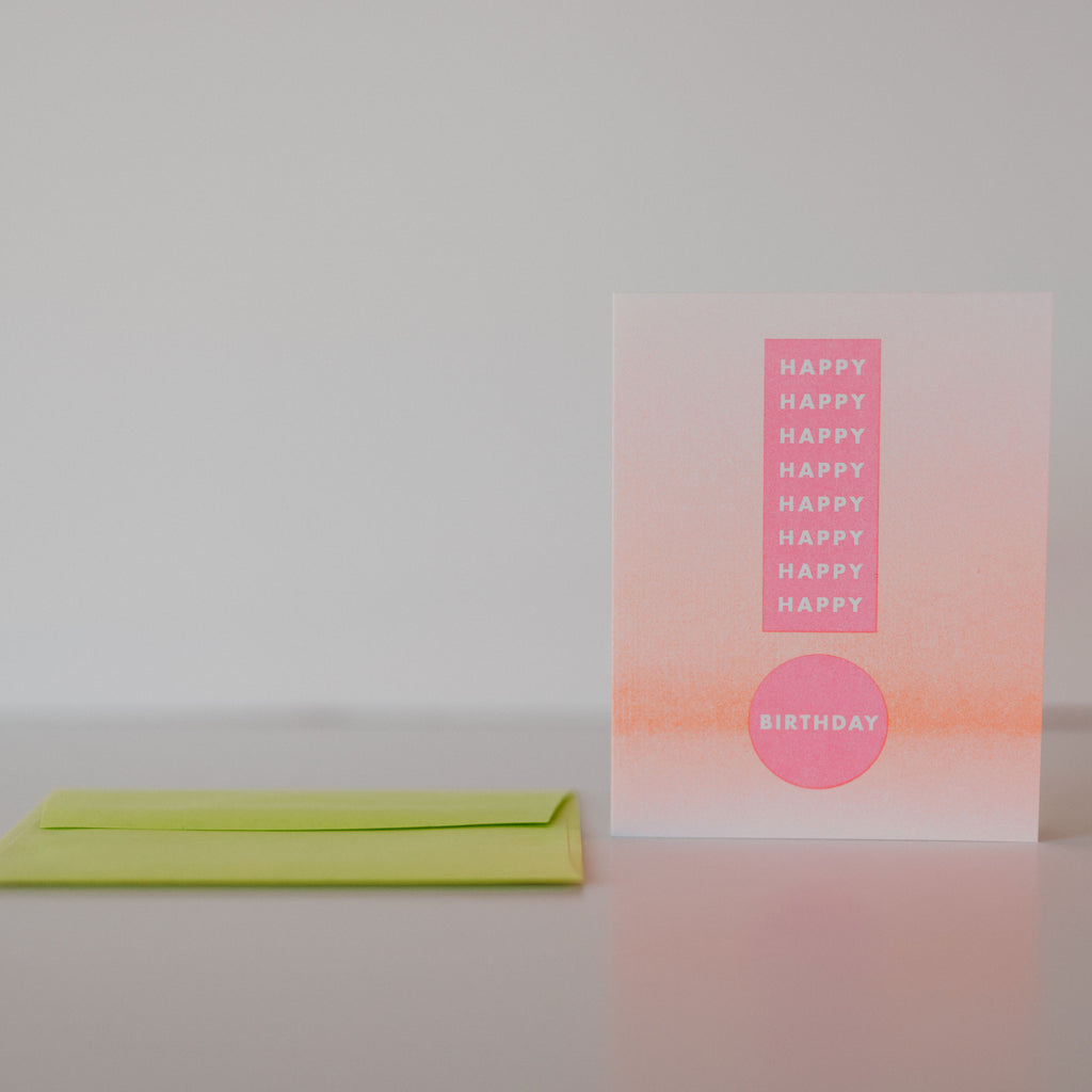 Pink gradient card with a green envelope. there is a large pink exclamation point . the word happy repeats multiple times down the line and the word birthday on the dot, both in white ink.